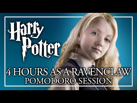 🦅4 HOURS AS A RAVENCLAW🦅 Harry Potter Pomodoro Session - Hogwarts Ambience Luna Lovegood Study ASMR