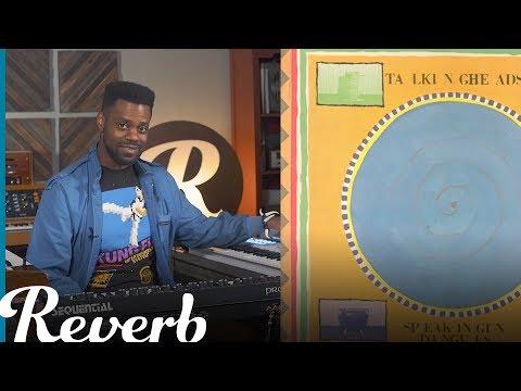 Ep7: Synth Sounds of Talking Heads' "This Must Be the Place (Naive Melody)" | Reverb