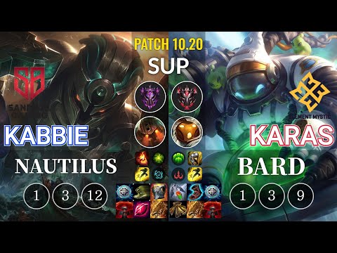 SB Kabbie Nautilus vs EM Karas Bard Sup - KR Patch 10.20