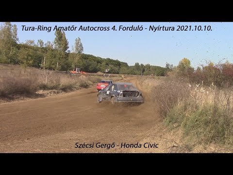 Szécsi Gergő - Honda Civic Tura-Ring Amatőr Autocross 4. Forduló - Nyírtura 2021.10.10.