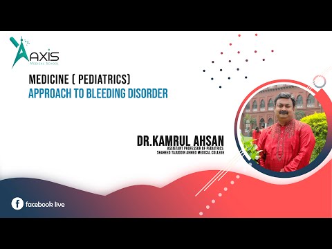 Paediatrics | Approach To Bleeding Disorder