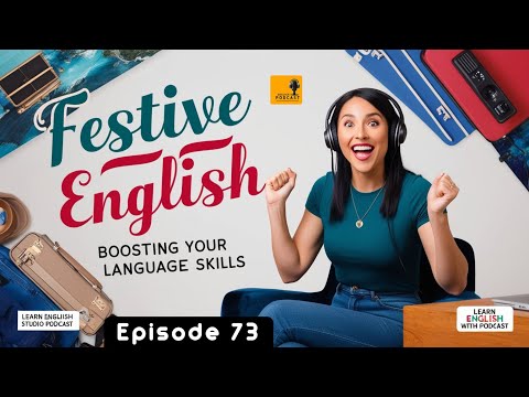 Learning English Podcast Conversation | Episode 73
