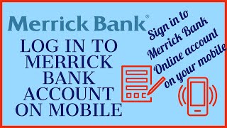 How to Login Merrick Bank Mobile Banking Account | Merrickbank.com Sign In 2022