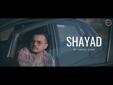 Shayad | Harsh Shah | Love Aaj Kal | Kartik | Sara | Arushi | Pritam | Arijit Singh