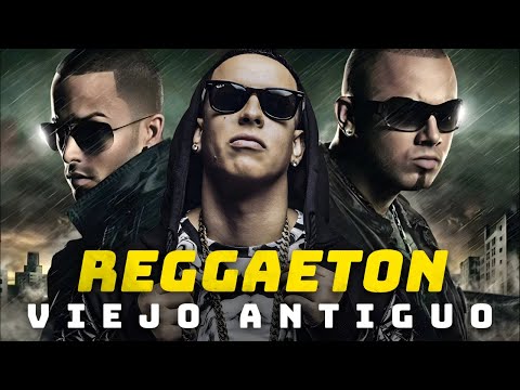 REGGAETON OLD SCHOOL ANTIGUO 🔥 2 HORAS ~ WISIN Y YANDEL, DON OMAR, DADDY YANKEE