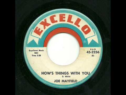 Joe Mayfield - How's Things With You (Excello)