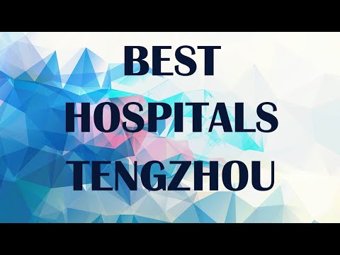 Hospitals in Tengzhou, China