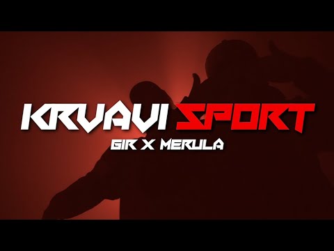 GIR | MERULA | Krvavi sport | (official video)
