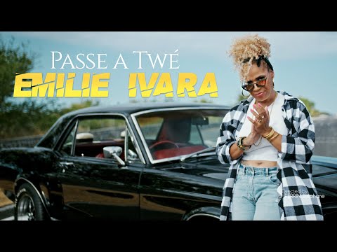 Emilie Ivara - Passe a Twé [CLIP OFFICIEL]