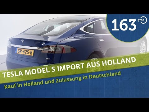 TEIL 2: ABWICKLUNG TESLA MODEL S IN HOLLAND KAUFEN - 163 Grad kauft gebrauchtes Tesla Model S CPO