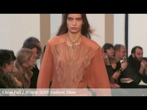 Chloé 2018 Fall/Winter  Fashion Show