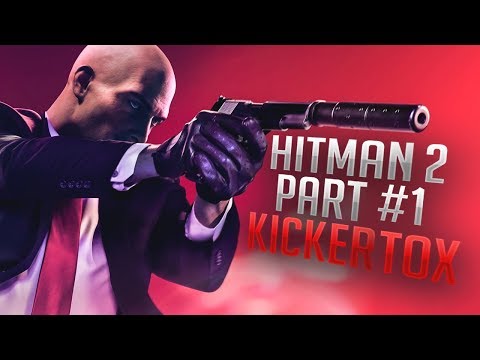 HITMAN 2 Walkthrough Part #1 - Beach Side Assassination | KickerTox