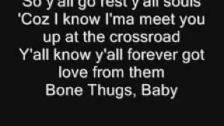 Tha Crossroads - Bone Thugs N Harmony (Lyrics)