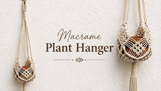 Macrame Plant Hanger Tutorial | DIY Macrame Plant Hanger 2026 | Boho Macrame Plant Hanger Tutorial 