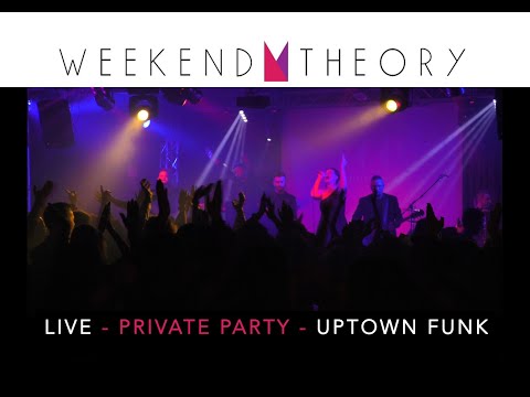 Weekend Theory -  Uptown Funk - Live