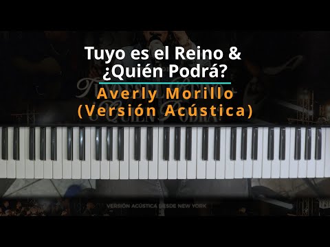 Tuyo Es El Reino  Â¿quién Podrá? - Averly…