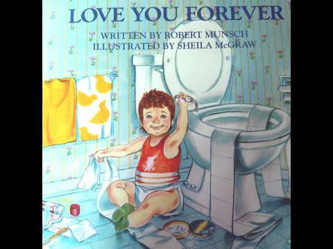 Love You Forever 1986 - Children's Audiobook Robert Munsch & Sheila McGraw