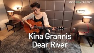 Kina Grannis - Dear River (Session acoustique)