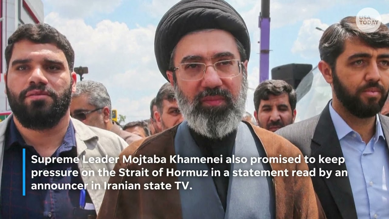 Iran’s new supreme leader vows revenge, pressure on Strait of Hormuz