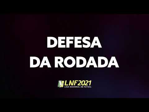 LNF2021 - Defesa - Semana 10