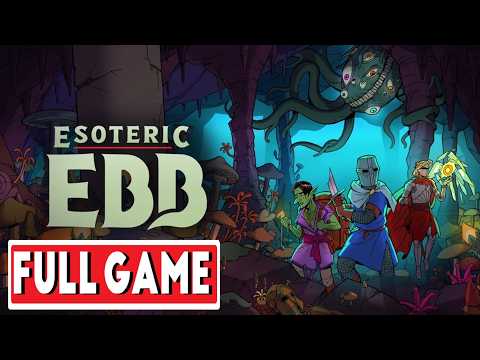 ESOTERIC EBB Gameplay Walkthrough FULL GAME  (Rogue + Womanizers)  [NO COMMENTARY]