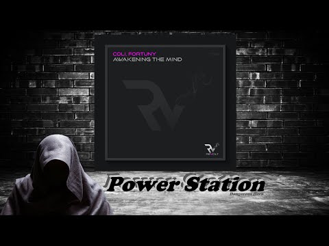 Coli & Fortuny – Awakening The Mind (Original Mix) [Revolt Music]