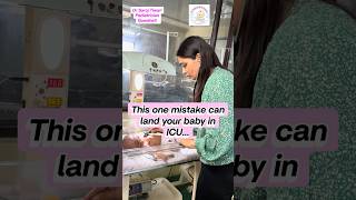 Baby Fever? This Mistake Can Land Them in ICU  (0–6 Months) #newborncare