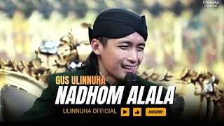 Download lagu Nadhom Alala Tanalul Ilma dan Sholawat Serat Jaman Penjajah Gus Ulinnuha mp3