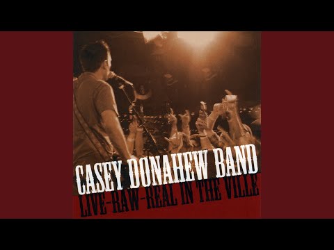 Let Me Love You - Casey Donahew Band