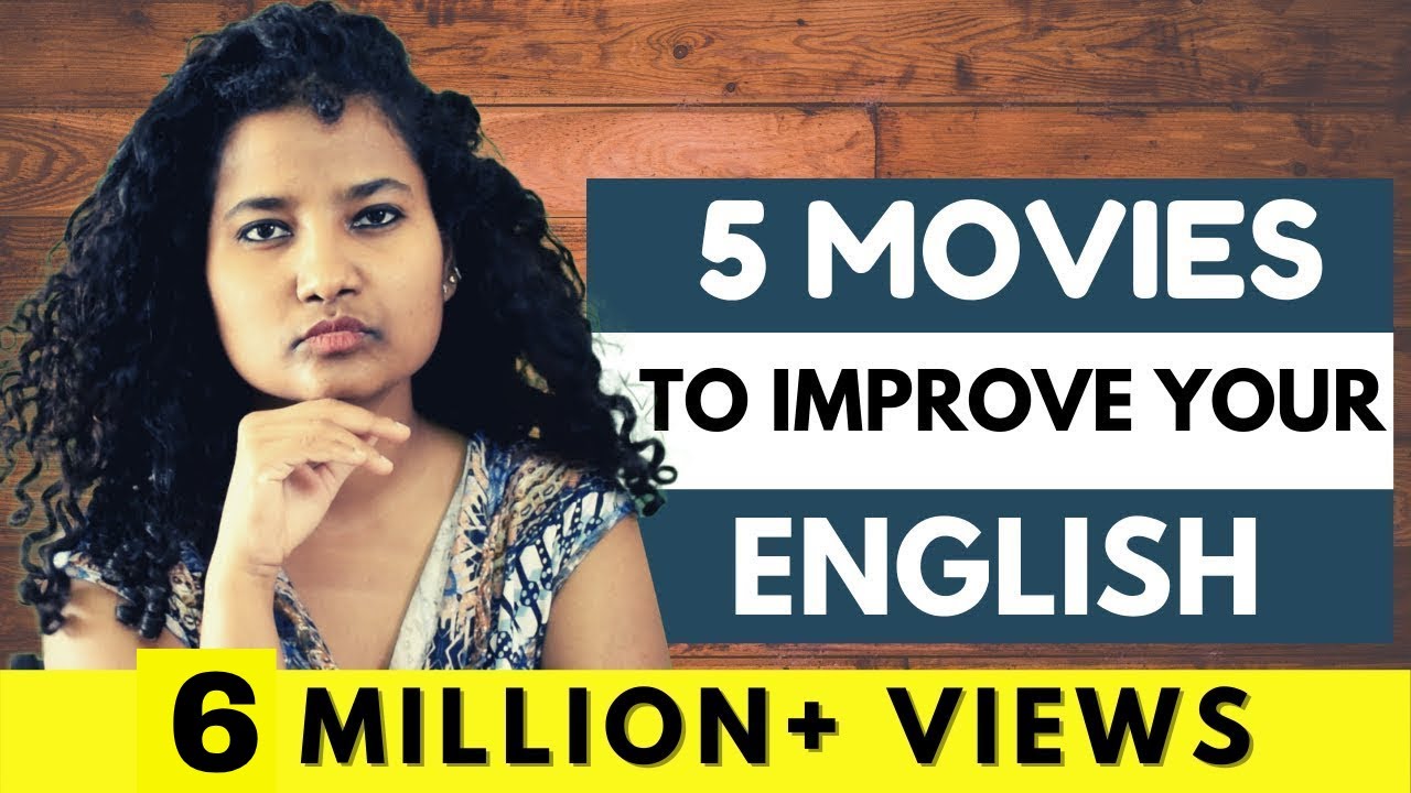 Top 5 Movies to Learn Spoken English!