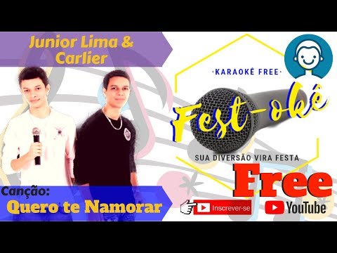 Karaokê Junior Lima e Carlier - Quero te Namorar