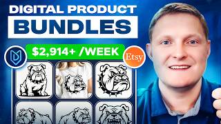 The Easiest Way to Sell Digital Product Bundles on Etsy ($11,656/MONTH)
