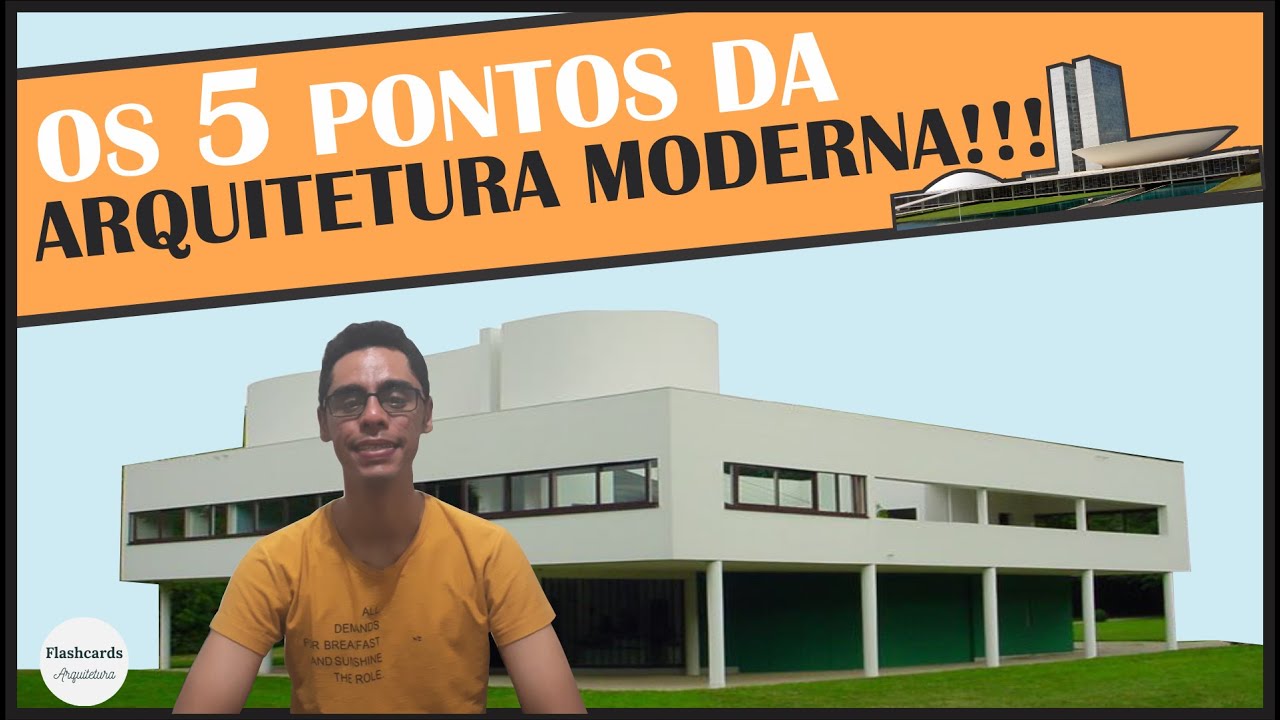 OS 5 PONTOS DA ARQUITETURA MODERNA DE LE CORBUSIER!!!