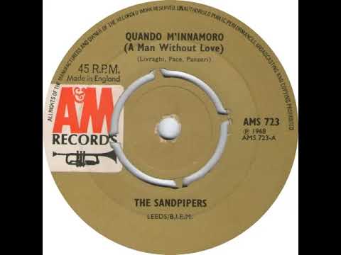 UK New Entry 1968 (123) The Sandpipers - Quando M'Innamoro (A Man Without Love)