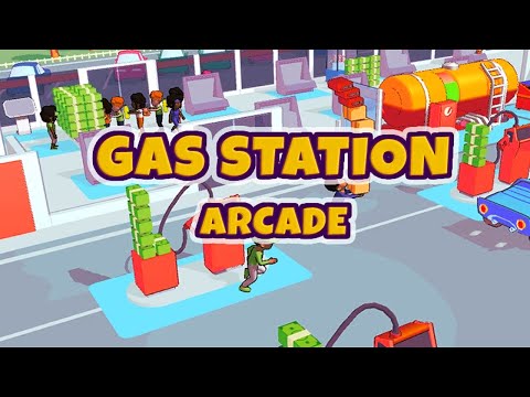 Gas Station Arcade | Gas Station Manager?