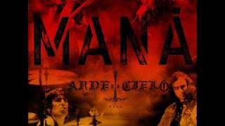 Mana Arde el Cielo