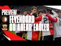PREVIEW ? | Feyenoord - Go Ahead Eagles | Eredivisie #32