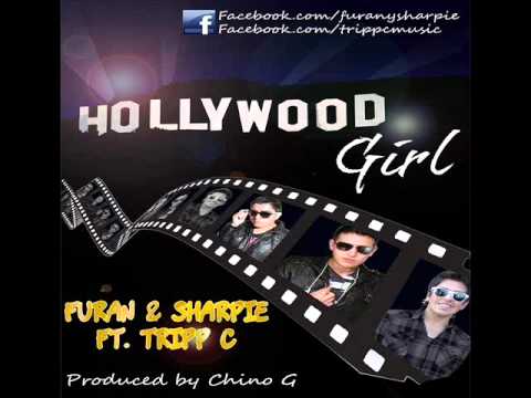 Tripp C ft. Furan & Sharpie - Hollywood Girl (Prod. by Chino G)