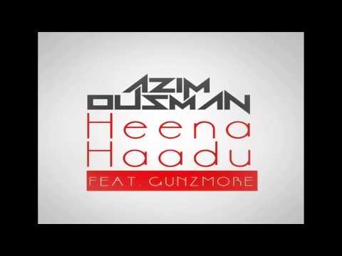 Heena Haadu - Azim Ousman Feat. Gunzmore (Official Audio)