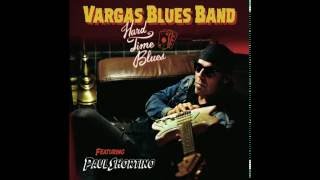 Vargas Blues Band - Burning Shuffle