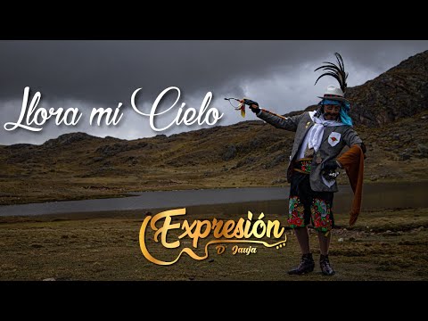 Llora mi cielo - Expresión D' Jauja (Teaser)