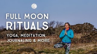 Full Moon Rituals: Yoga, Meditation, Journaling & More Inspiration - Letting Go