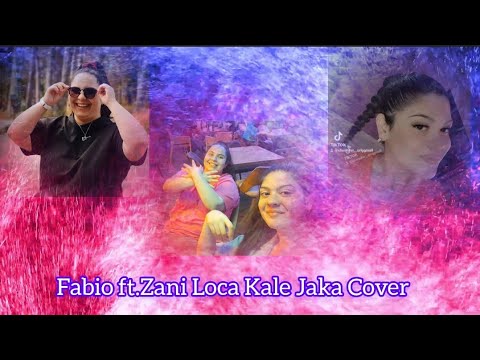 Fabio & Zani Loca - Kale Jaka Cover by Reni & Xheniffer