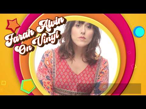 FARAH ALVIN On Vinyl - Preview Video