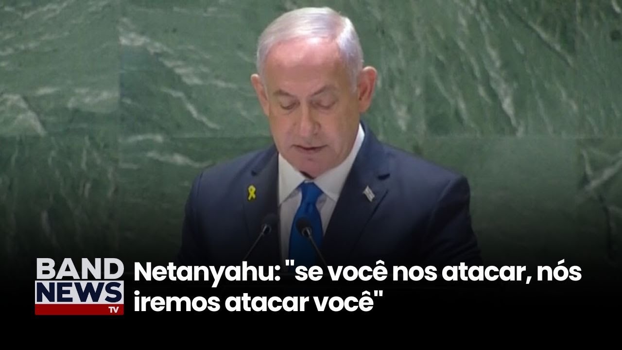 Bejamin Netanyahu discursa na ONU e ameaça o Irã | BandNewsTV