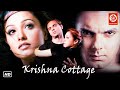 krishna cottage full movie | कृष्णा कॉटेज (2004) | Sohail Khan | Isha Koppikar | Anita Hassanandan