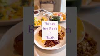 This is the Best Brunch in Phoenix