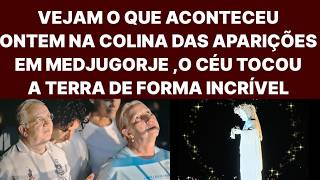 Vejam o Que Aconteceu Ontem Na Colina Das Aparições Em Medjugorje, o Céu Tocou a Terra Foi Incrível.