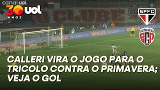 VIROU! CALLERI COBRA PÊNALTI E VIRA PARA O SÃO PAULO CONTRA O PRIMAVERA; VEJA