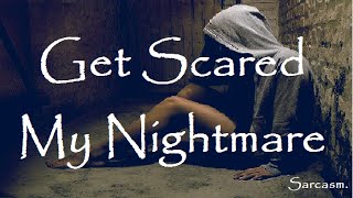 My Nightmare - Get Scared |Español &amp; Ingles|